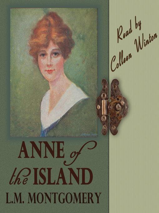 Title details for Anne of the Island by LM Montgomery - Wait list
